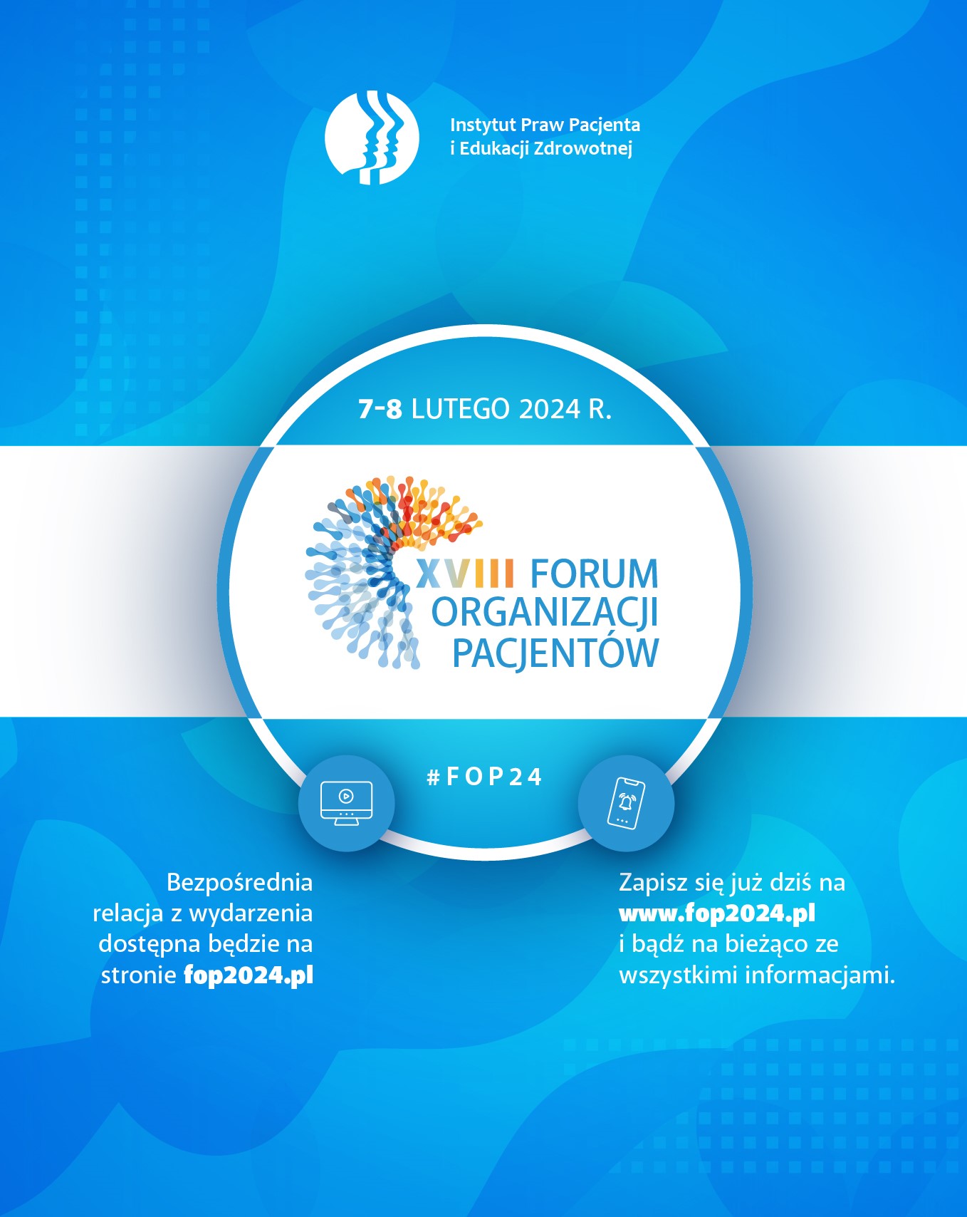 7-8 lutego w Warszawie odbędzie się Forum Organizacji Pacjentów