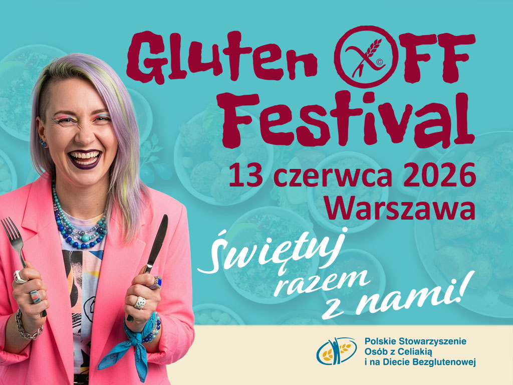 Gluten Off Festival – 13 czerwca w EXPO XXI w Warszawie